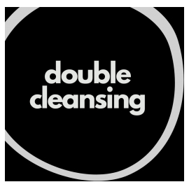 Double cleansing